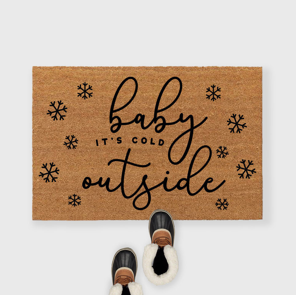 Baby It's Cold Outside Doormat